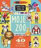 Okładka: Moje zoo. Zbuduj sama, zbuduj sam