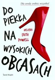 Okładka: Do piekła na wysokich obcasach
