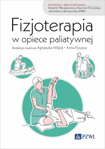 Okładka: Fizjoterapia w opiece paliatywnej