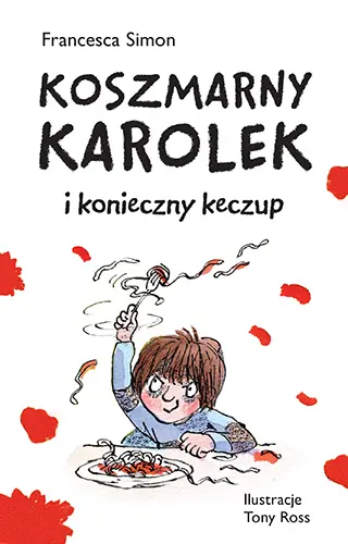 Okładka: Koszmarny Karolek i konieczny keczup