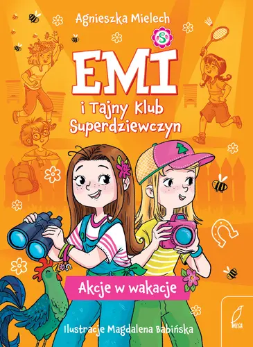 Okładka: Emi i Tajny Klub Superdziewczyn. Akcje w wakacje. Tom 4