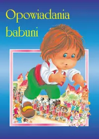 Okładka: Opowiadania babuni. Cz. 2