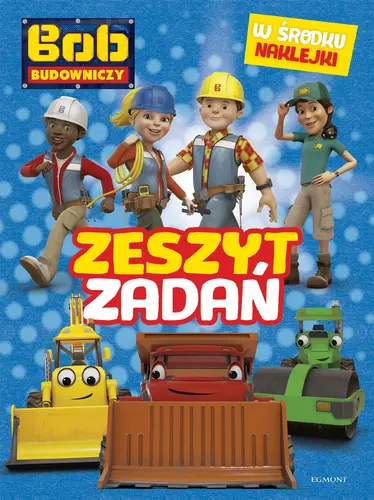 Okładka: Bob Budowniczy. Zeszyt zadań