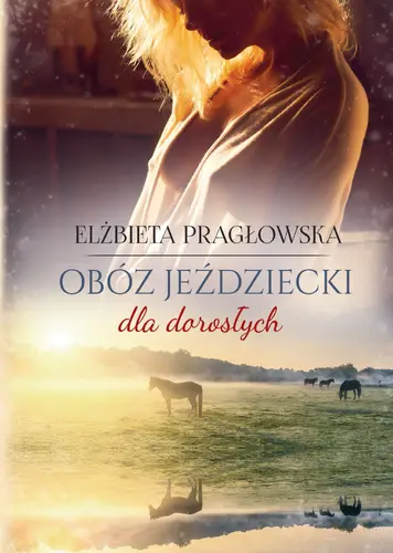 Okładka: Obóz jeździecki dla dorosłych