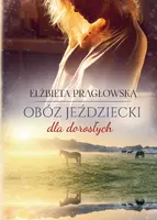 Okładka: Obóz jeździecki dla dorosłych