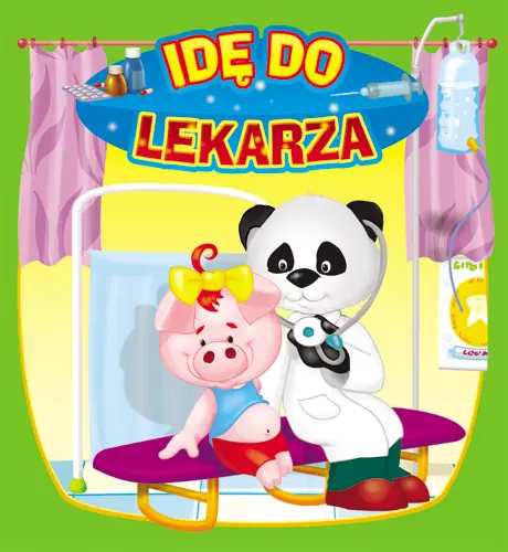 Okładka: Idę do lekarza. Pianka