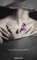 Okładka: Moja mama jest aniołem