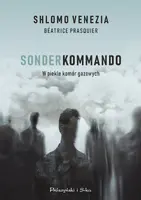 Okładka: Sonderkommando. W piekle komór gazowych