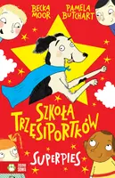 Okładka: Szkoła Trzęsiportków. Superpies