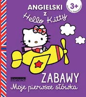 Okładka: Angielski z Hello Kitty. Moje pierwsze słówka. Zabawy