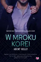 Okładka: W mroku Korei. Agent Kelly. Tom 3