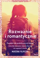 Okładka: Rozważnie i romantycznie. Poradnik dla podrózujących kobiet