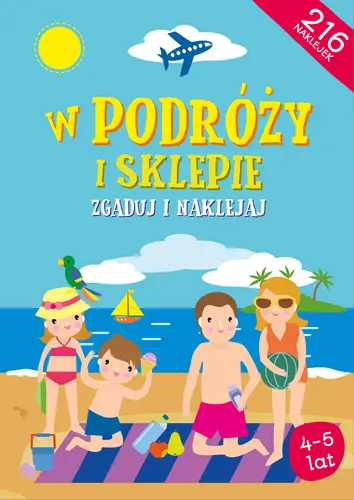 Okładka: Zgaduj i naklejaj - W podróży i sklepie