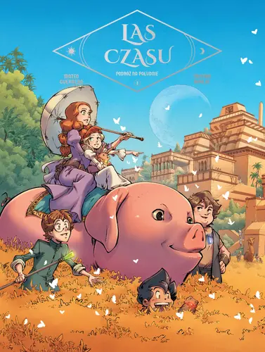 Okładka: Las Czasu. Tom 3. Podróż na południe