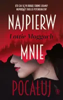 Okładka: Najpierw mnie pocałuj