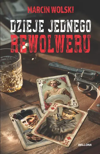 Okładka: Dzieje jednego rewolweru