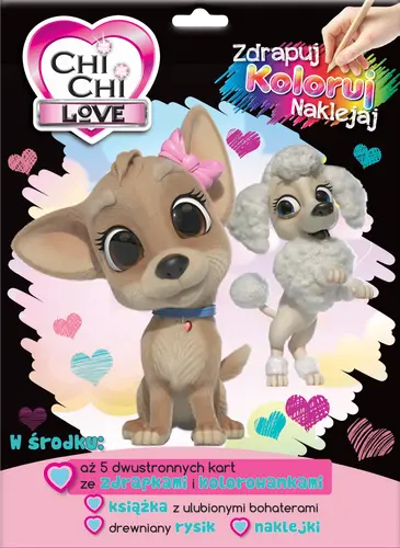 Okładka: Chi Chi Love. Zdrapuj, koloruj, naklejaj