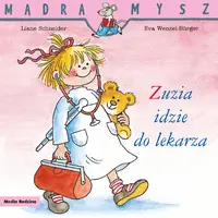 Okładka: Mądra Mysz. Zuzia idzie do lekarza
