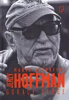 Okładka: Jerzy Hoffman - gorące serce