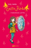 Okładka: Emilka Piórko i tajemnicze lustro