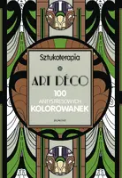 Okładka: ART DECO. 100 antystresowych kolorowanek