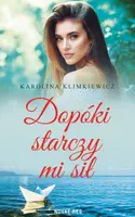 Okładka: Dopóki starczy mi sił