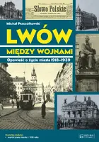 Okładka: Lwów między wojnami