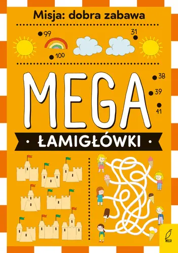 Okładka: Mega łamigłówki. Misja: dobra zabawa