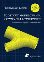 Okładka: Podstawy modelowania krzywych i powierzchni