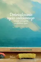 Okładka: Doświadczanie życia codziennego