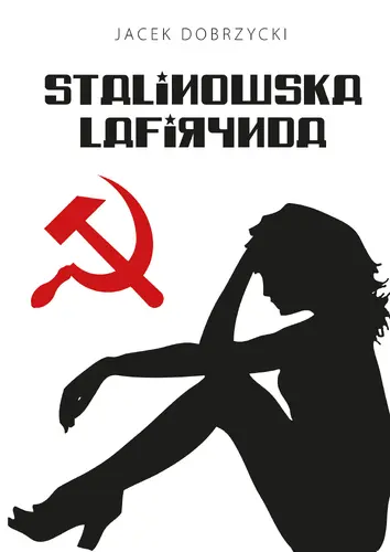 Okładka: Stalinowska lafirynda