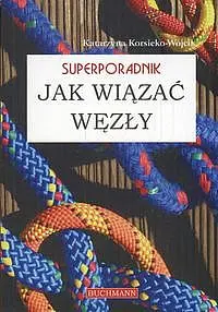 Okładka: Jak wiązać węzły