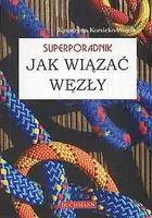 Okładka: Jak wiązać węzły