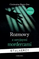 Okładka: Rozmowy z seryjnymi mordercami