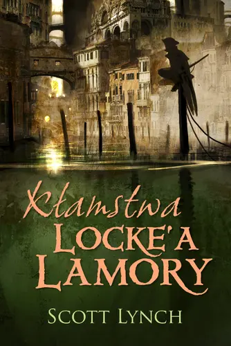 Okładka: Kłamstwa Locke'a Lamory