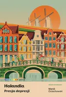 Okładka: Holandia. Presja depresji