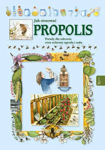 Okładka: Jak stosować Propolis