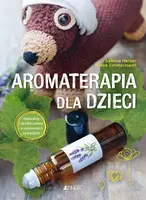 Okładka: Aromaterapia dla dzieci.