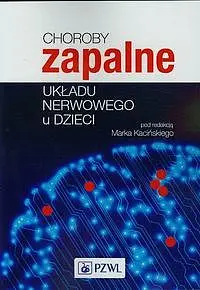 Okładka: Choroby zapalne układu nerwowego u dzieci