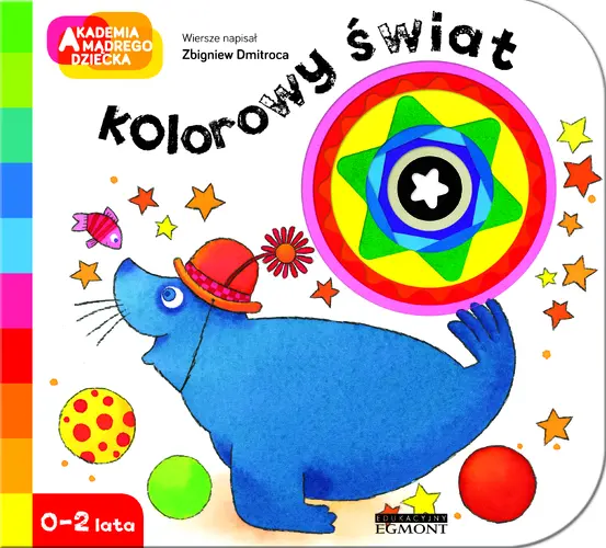 Okładka: A to ciekawe! Kolorowy świat.