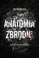Okładka: Anatomia zbrodni. Sekrety kryminalistyki