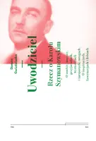 Okładka: Uwodziciel. Rzecz o Karolu Szymanowskim