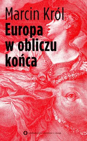 Okładka: Europa w obliczu końca