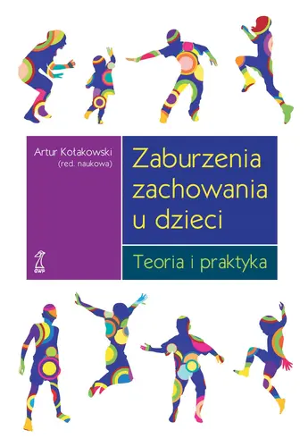Okładka: Zaburzenia zachowania u dzieci. Teoria i praktyka