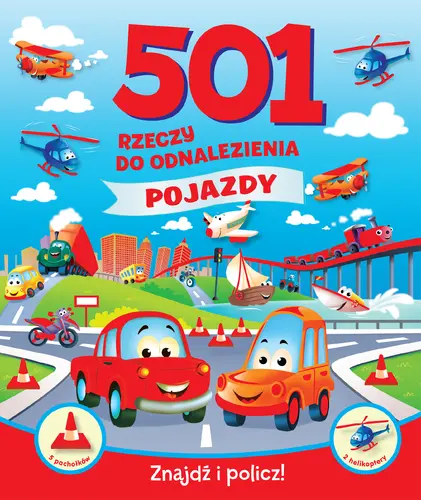 Okładka: 501 rzeczy do odnalezienia. Pojazdy