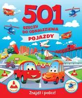 Okładka: 501 rzeczy do odnalezienia. Pojazdy