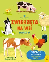 Okładka: Młodzi przyrodnicy. Zwierzęta na wsi. Modele 3D
