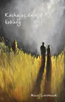 Okładka: Kochając dwie kobiety