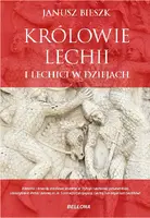 Okładka: Królowie Lechii i Lechici w dziejach