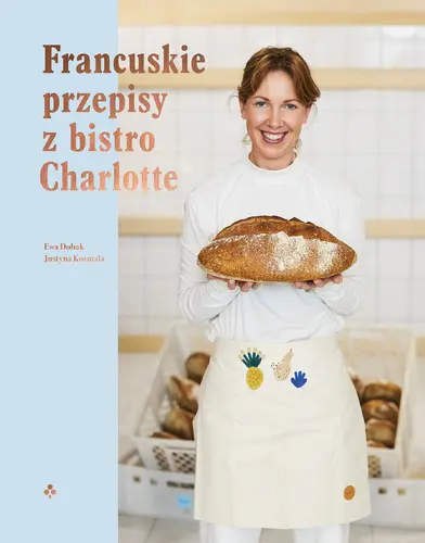 Okładka: Francuskie przepisy z bistro Charlotte
